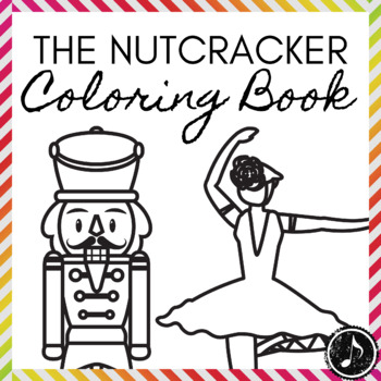 Preview of My Nutcracker Ballet Book | Coloring Book