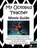 My Octopus Teacher Movie Guide - Google Slide Copy Included