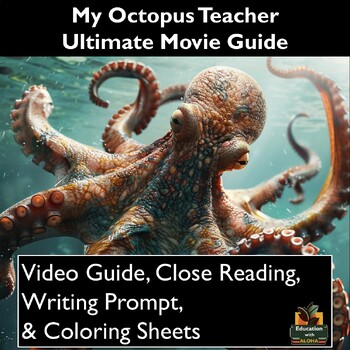 Preview of My Octopus Teacher Movie Guide Activities: Worksheets, Reading, Coloring, & more