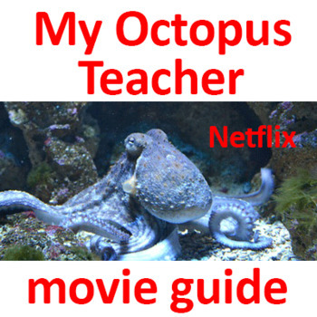 Preview of My Octopus Teacher Questions with ANSWERS | MOVIE GUIDE Worksheet (2020)