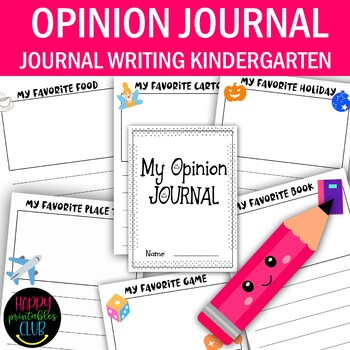 Preview of My Opinion Journal for Kindergarten-Journal Writing Prompts