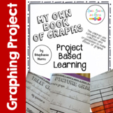 Project Based Learning: My Own Book of Graphs