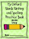 My Oxford Wrods Writing and Spelling Practice Book 201-300