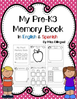 Preview of Back to School: My PK3 Memory Book in English & Spanish