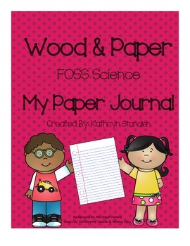 Preview of My Paper Journal (FOSS Science, Wood & Paper)