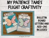 My Patience Takes Flight Craftivity and Bulletin Board Set