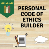 My Personal Code of Ethics (Builder)