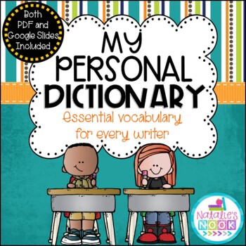 Preview of My Personal Dictionary {Essential Vocabulary} - Google Slides & PDF