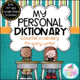 My Personal Dictionary {Essential Vocabulary} - Google Sli