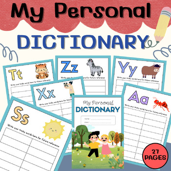 Preview of My Personal Dictionary : Worksheet For Student Writing Reference