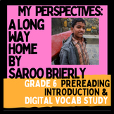 My Perspectives: A Long Way Home intro and digital vocabul