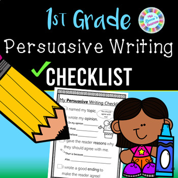 Preview of Persuasive Writing Checklist (1st grade standards-aligned) - PDF and digital!!