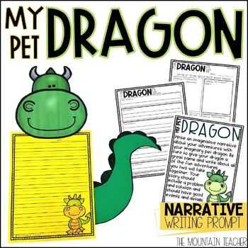 Preview of All About My Pet Dragon Narrative Writing Prompt and Activity