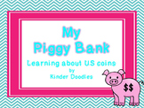 My Piggy Bank ~ learning about US coins
