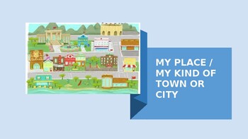 My Place - My Kind of Town or City by Quality English Resources | TpT