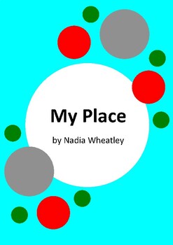 Preview of My Place by Nadia Wheatley and Donna Rawlins - Picture Book Worksheets