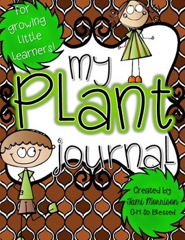 Preview of My Plant Journal [for growing, little learners!]