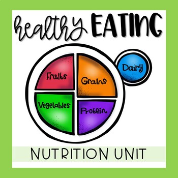 Preview of Healthy Eating / Food Pyramid Nutrition Unit