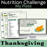 My Plate Nutrition Activity: THANKSGIVING EDITION No Prep,