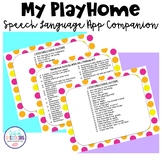 My PlayHome App Companion for Speech Therapy