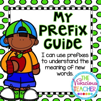 Preview of My Prefix Guide: I Can Use Prefixes to Understand the Meaning of New Words