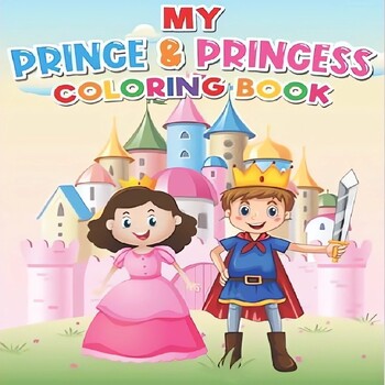 Preview of My Prince & Princess Coloring Book For girls and boys