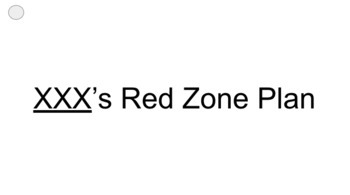 My Red Zone Plan by Abigail Thein