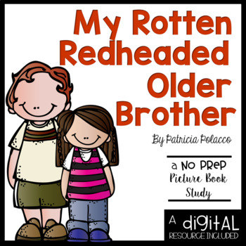 Preview of My Rotten Red Headed Older Brother Unit and DIGITAL Resource