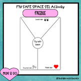 My Safe Space SEL Activity/Visual FREEBIE