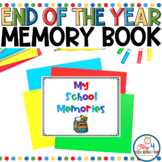 Memory Book End of the Year Print and Google Slides Ready