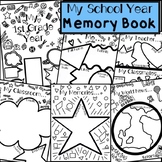My School Year Memory Book [PDF version in B&W]