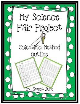 Preview of Free My Science Fair Project - Scientific Method Outline