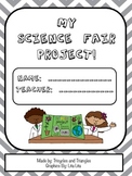 My Science Fair Project- an outline to create the perfect project