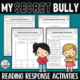 My Secret Bully by Trudy Ludwig Reading Response Activitie