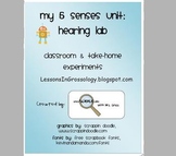 My Sense of Hearing Lab Experiment: Using our 5 Senses