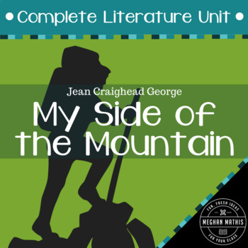 Preview of My Side of the Mountain - Complete Literature Unit