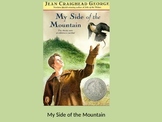 My Side of the Mountain - Jean Craighead George - Power point - adapted version