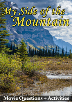 Preview of My Side of the Mountain Movie Guide + Activities | Earth Day | Answer Keys Inc