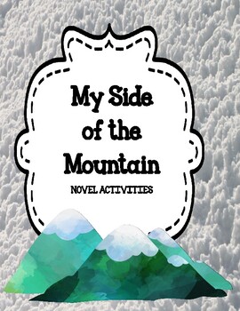 Preview of My Side of the Mountain Novel Activities Unit - Distance Learning