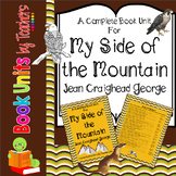 My Side of the Mountain by Jean Craighead George Book Unit