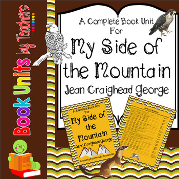 Preview of My Side of the Mountain by Jean Craighead George Book Unit