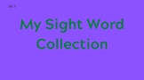 My Sight Word Collection Set 3