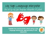 My Sign Language Interpreter Social Story