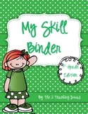 My Skill Binder! By The 2 Teaching Divas