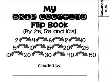 my skip counting flip book 2s 5s 10s tpt