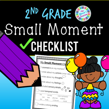 Preview of Small Moment Writing Checklist (2nd grade standards-aligned) - PDF and digital!!