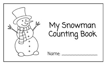 Preview of My Snowman Counting Book: Holiday Counting 1-10 (Pre-K, TK, K)