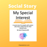 My Special Interest Social Story