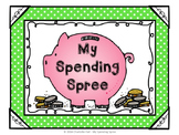 My Spending Spree: Counting, Adding, and Subtracting Coins
