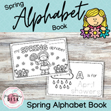 My Spring Alphabet Book: Fun Spring Phonics & Fine Motor Booklet